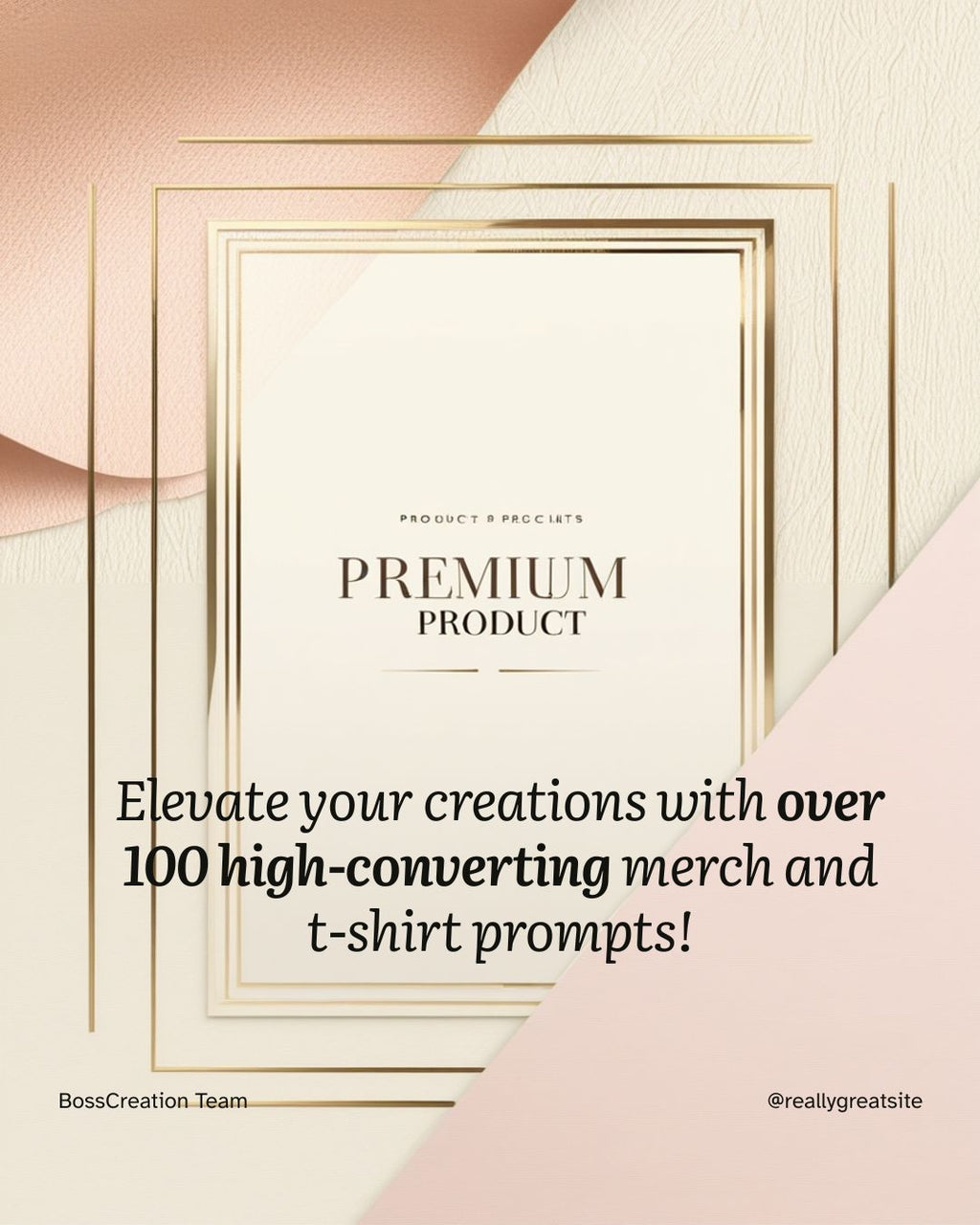 BossCreation Signature – Merch Design Prompt Library (100+ Prompts)